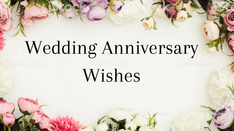 70+ Heartfelt Wedding Anniversary Wishes